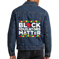 Black Educators Matter Teacher Pride Black History Month Music Vintage Men Denim Jacket | Artistshot