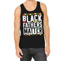 Black Fathers Matter  For Men Dad History Month Characters Video Game Tank Top | Artistshot