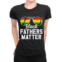 Black Fathers Matter Dad History Month Husband Dope Leader Character V Ladies Fitted T-shirt | Artistshot