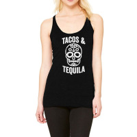 Tacos & Tequila Sugar Skull Calavera Alcohol Mexican Racerback Tank | Artistshot