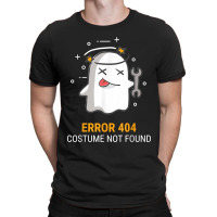 Error 404 Costume Not Found Easy Halloween Ghost T-shirt | Artistshot