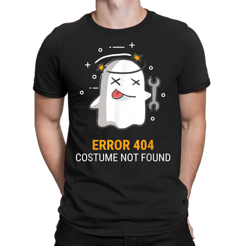 Error 404 Costume Not Found Easy Halloween Ghost T-shirt | Artistshot