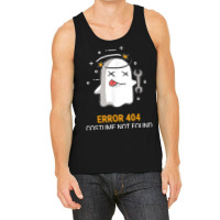 Error 404 Costume Not Found Easy Halloween Ghost Tank Top | Artistshot