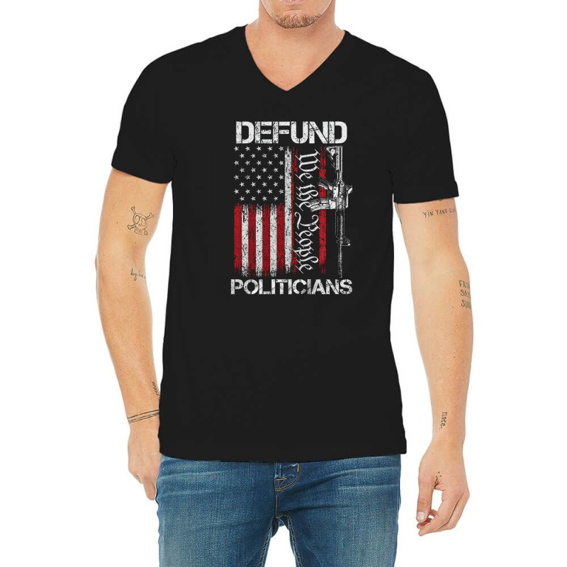 Defund Politicians, Defund Politicians Art, Defund Politicians Vintage V-neck Tee | Artistshot