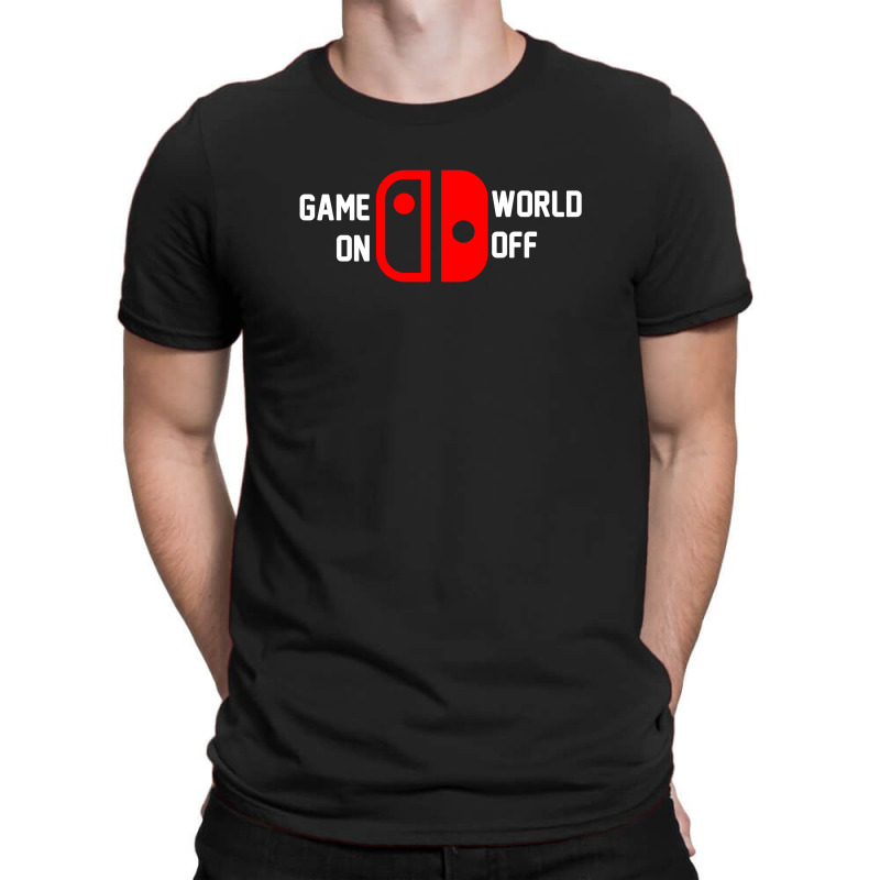 Game On World Off For Dark T-shirt | Artistshot