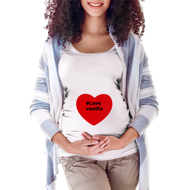 Love Vanilla, Hashtag Heart, Vanilla 2 Maternity Scoop Neck T-shirt by chillinxs | Artistshot