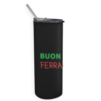 Ferragosto Skinny Tumbler | Artistshot