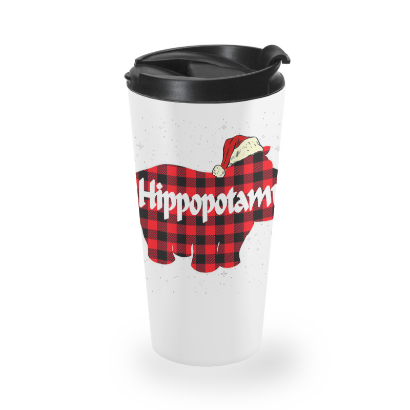 Hippopotamus I Want A Hippopotamus For Christmas Xmas Hippo 294 Hippo Travel Mug | Artistshot