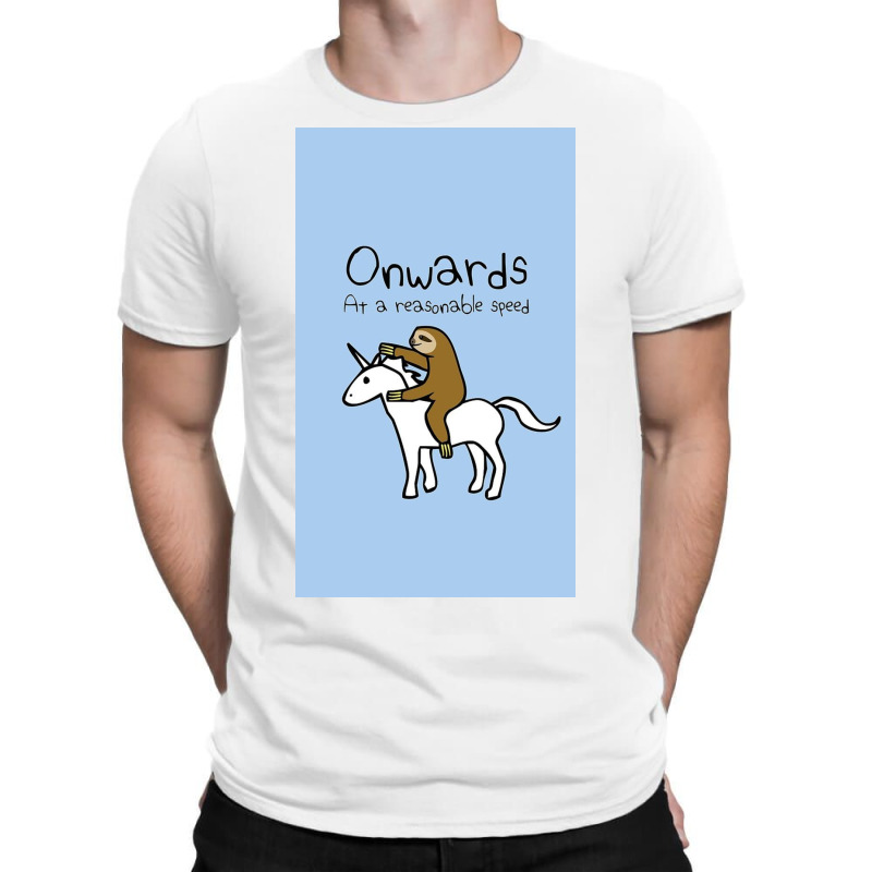 Onwards! At A Reasonable Speed (sloth Riding Unicorn) T-Shirt by Levinsonuhv | Artistshot