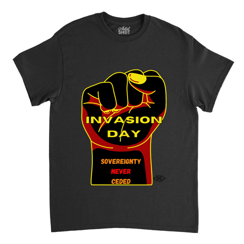 Invasion Day - Sovereignty Never Ceded Classic T-shirt by Mary Kiefe | Artistshot