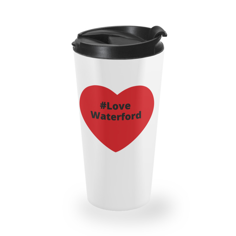 Love Waterford, Hashtag Heart, Love Waterford 2 Travel Mug | Artistshot