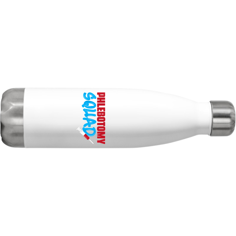 Cool Phlebotomy Squad With Syringe Phlebotomist Apparel Stainless Steel Water Bottle | Artistshot