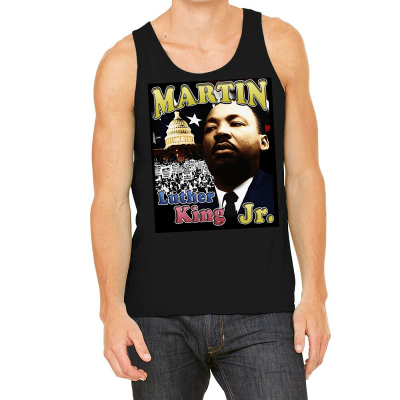 Martin Luther King, Martin Luther King Jr, Martin, Luther King, Martin Tank Top by cm-arts | Artistshot