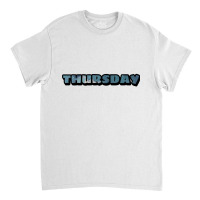 Thursday Art By Rhafizt Classic T-shirt | Artistshot