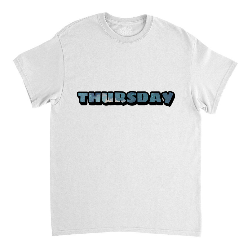 Thursday Art By Rhafizt Classic T-shirt by rhafizt | Artistshot