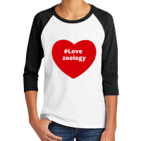 Love Zoology, Hashtag Heart, Zoology Youth 3/4 Sleeve | Artistshot