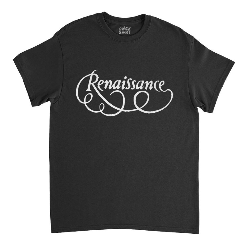 Renaissance Active Classic T-shirt by cm-arts | Artistshot