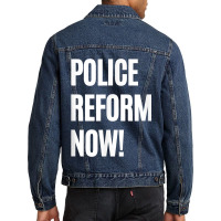 End Police Brutality Police Reform Now Political Protest Men Denim Jacket | Artistshot