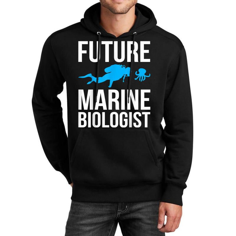 Future Marine Biologist Gift For Students Sea Life Unisex Hoodie | Artistshot