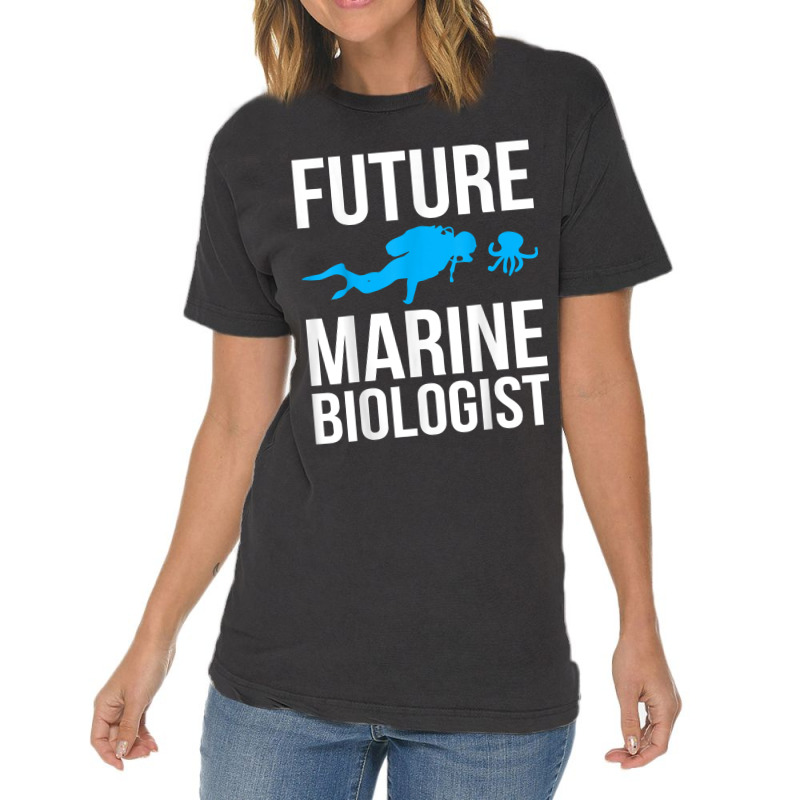 Future Marine Biologist Gift For Students Sea Life Vintage T-shirt | Artistshot