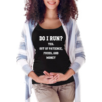 Do I Run Maternity Scoop Neck T-shirt | Artistshot