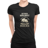 Retired Geologist Retirement Rock Collector Ladies Fitted T-shirt | Artistshot