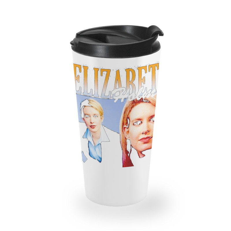 Elizabeth Holmes, Theranos Founder, Elizabeth Holmes And Theranos Foun Travel Mug | Artistshot