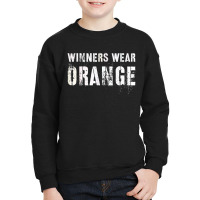 Winners Wear Orange Summer Camp Team Color War Game Event Youth Sweatshirt | Artistshot