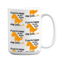 T Rex Clap Your Hands 15 Oz Coffee Mug | Artistshot