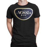 Vossi Bop T-shirt | Artistshot