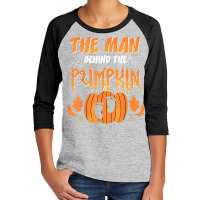 The Man Behind The Pumpkin Baby Dad Soon Halloween Pregnancy Youth 3/4 Sleeve | Artistshot