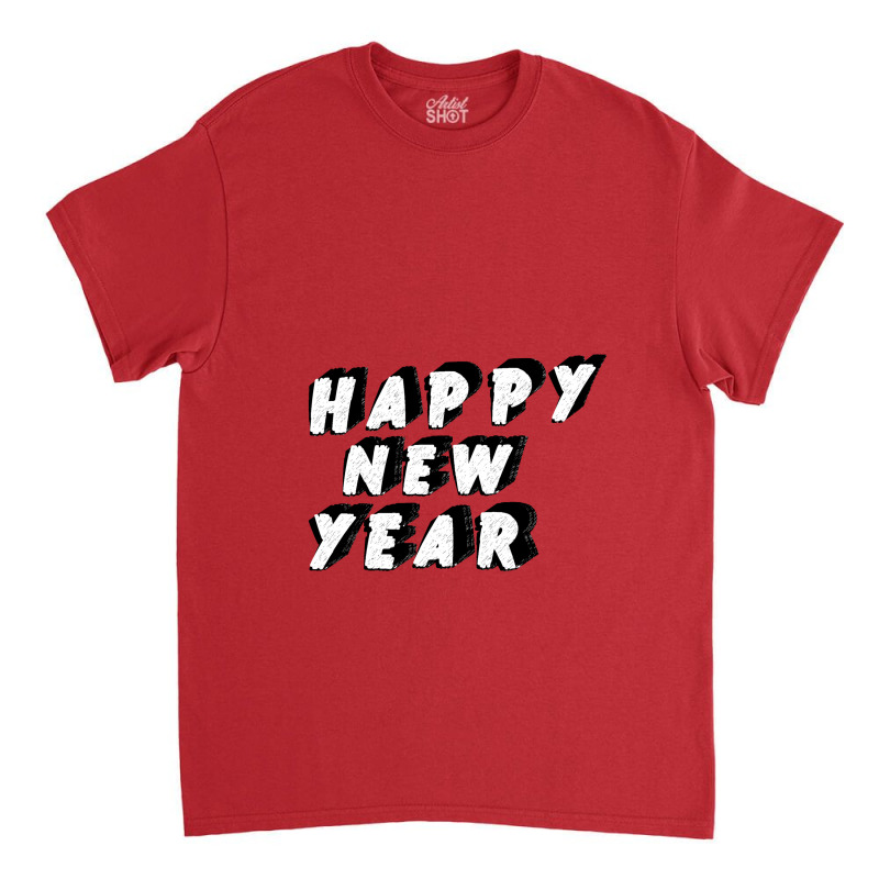 Happy New Year Classic T-shirt | Artistshot