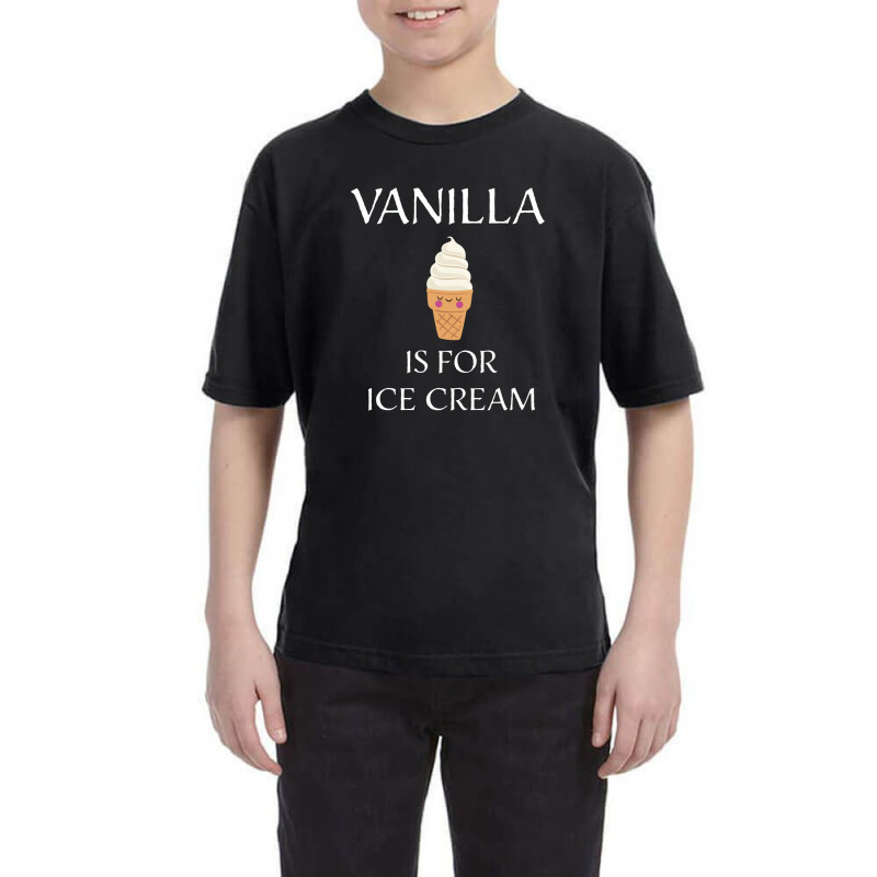 Vanilla Is For Ice Cream   Bdsm Gift Youth Tee by cm-arts | Artistshot