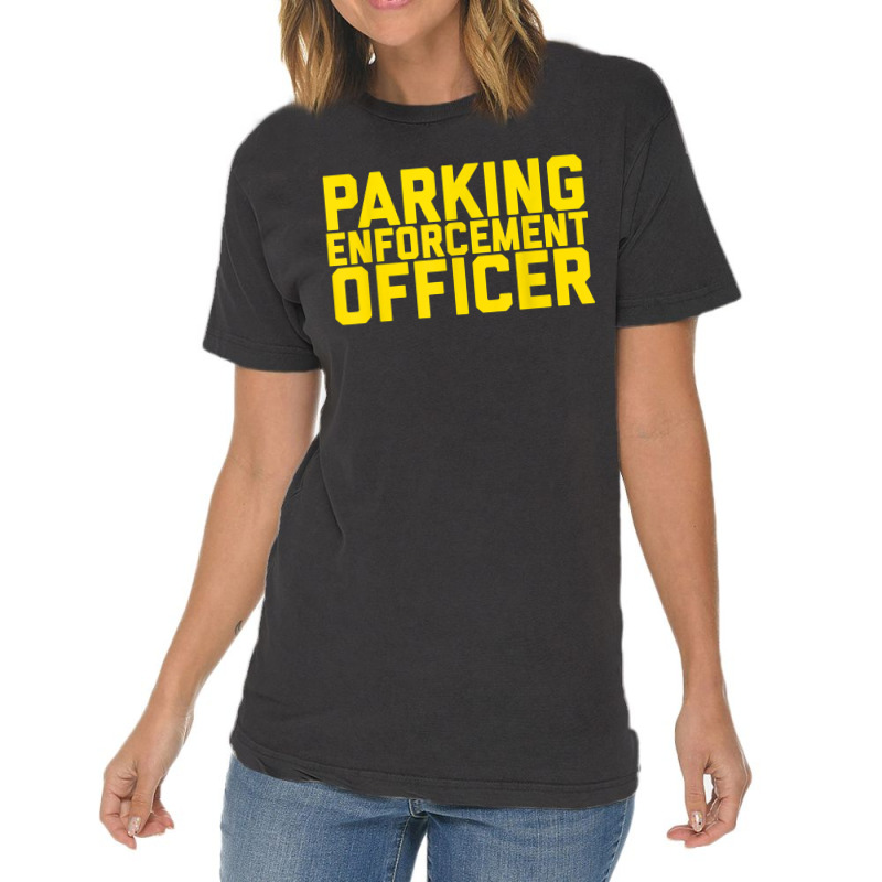 Parking Enforcement Officer Police Uniform Peo Meter Maid Vintage T-Shirt by LorettaSharron | Artistshot