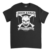 Steve Earle Copperhead Road, Steve Earle, Copperhead Road, Steve, Earl Classic T-shirt | Artistshot