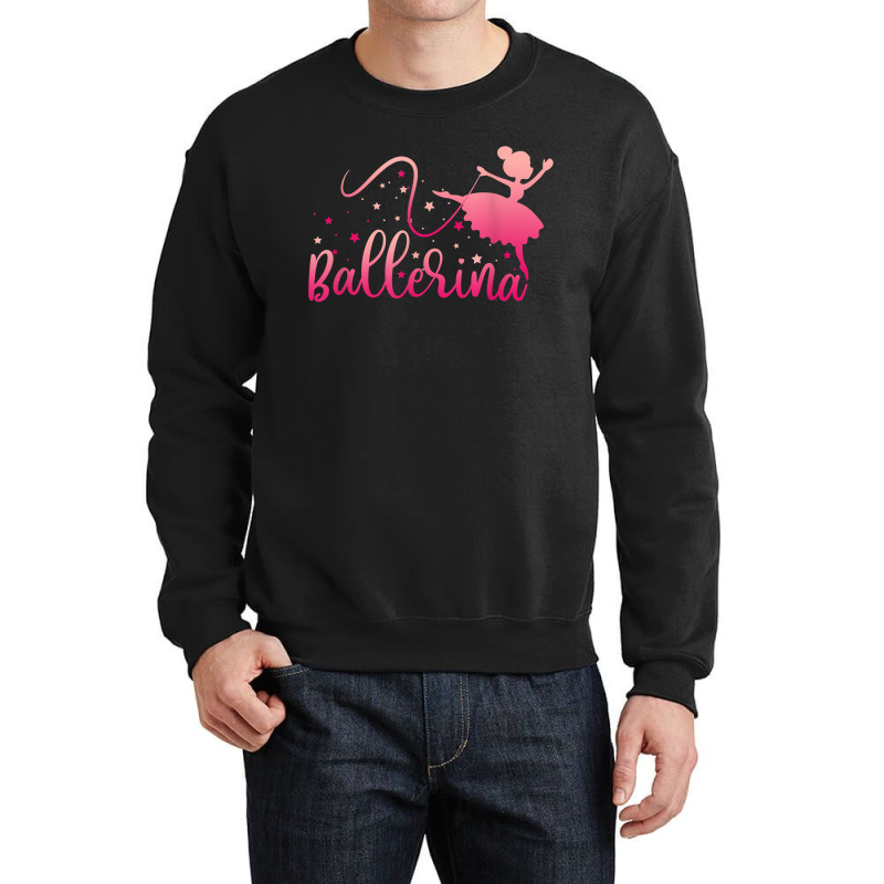 Ballerina Girl Ballet Dance Dancer Lovers Crewneck Sweatshirt | Artistshot