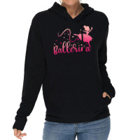 Ballerina Girl Ballet Dance Dancer Lovers Lightweight Hoodie | Artistshot