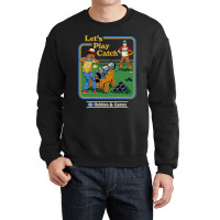 Lets Play Catch Classic Crewneck Sweatshirt | Artistshot