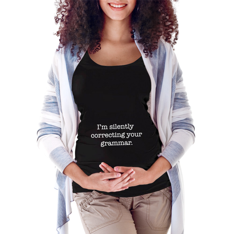 Silently Correcting Your Grammar Funny Maternity Scoop Neck T-shirt by Carrieritt | Artistshot