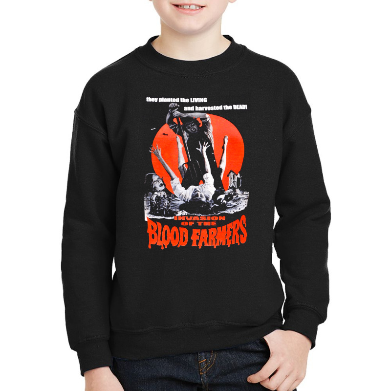 Invasion Of The Blood Farmers, Invasion, The Blood Farmers, Blood Farm Youth Sweatshirt by SHAKSJS | Artistshot