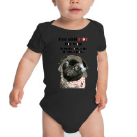 Valentine Anniversary T  Shirt I'm Still Hot For You It Just Comes In Baby Bodysuit | Artistshot