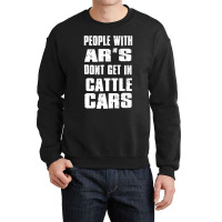 People With Ar's Don'gein Cattle Cars Games Characters Crewneck Sweatshirt | Artistshot