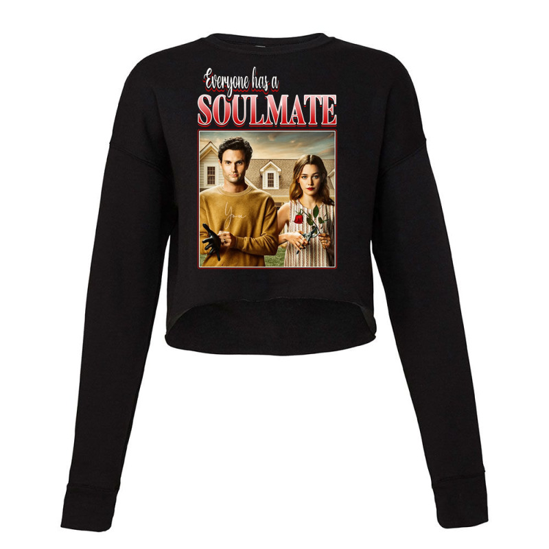 Everyone Has A Soulmate, Joe Goldberg And Love Quinn, Joe Goldberg, Lo Cropped Sweater by SHAKSJS | Artistshot