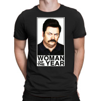 Woman Of The Year - Ron Swanson T-shirt | Artistshot