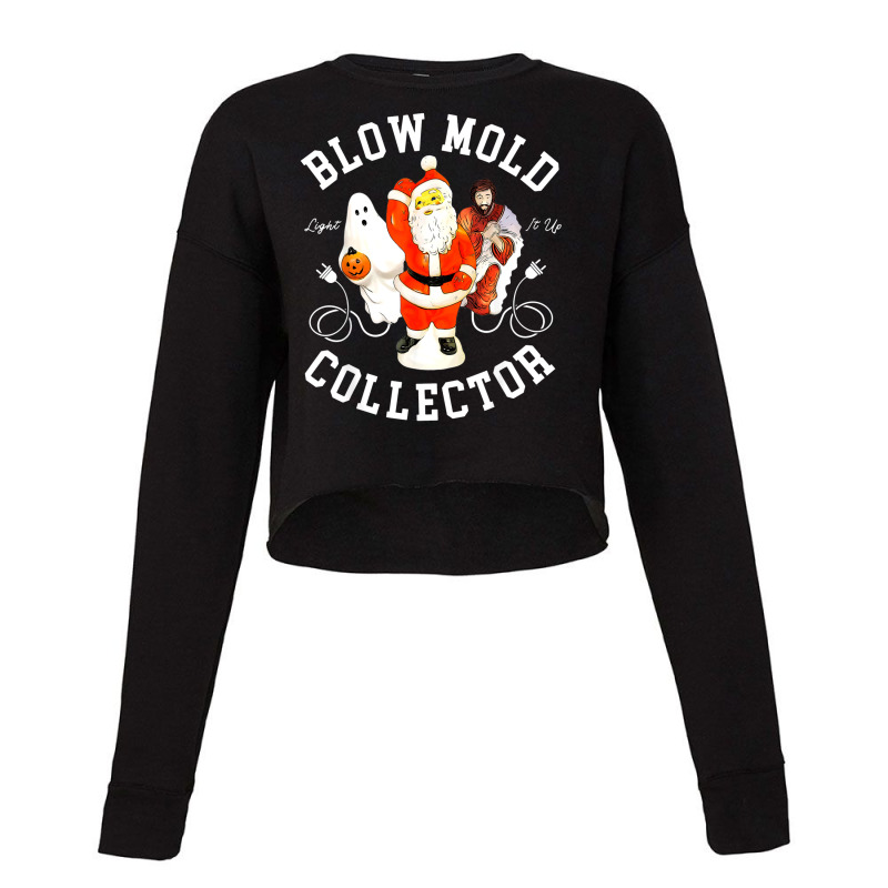 Blow Mold Collector Light It Up Christmas Halloween Cropped Sweater by Newshirt | Artistshot