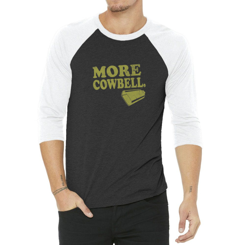 Saturday Night Live More Cowbell 3/4 Sleeve Shirt by MelissaDepuy | Artistshot