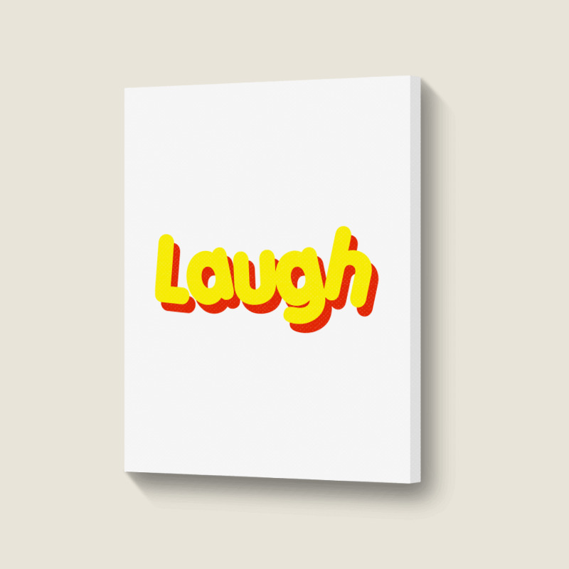 Laugh Portrait Canvas Print | Artistshot