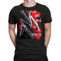 Your Sins Will Be Judged...again T-shirt | Artistshot