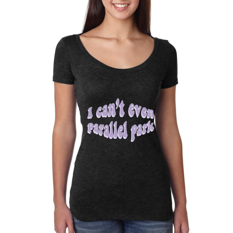 C:\users\user\desktop\design\8092. Olivia Rodrigo Sour\1\i Cant Even P Women's Triblend Scoop T-shirt by cm-arts | Artistshot