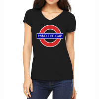 London Souvenir Mind The Gap Underground Tube Women's V-neck T-shirt | Artistshot